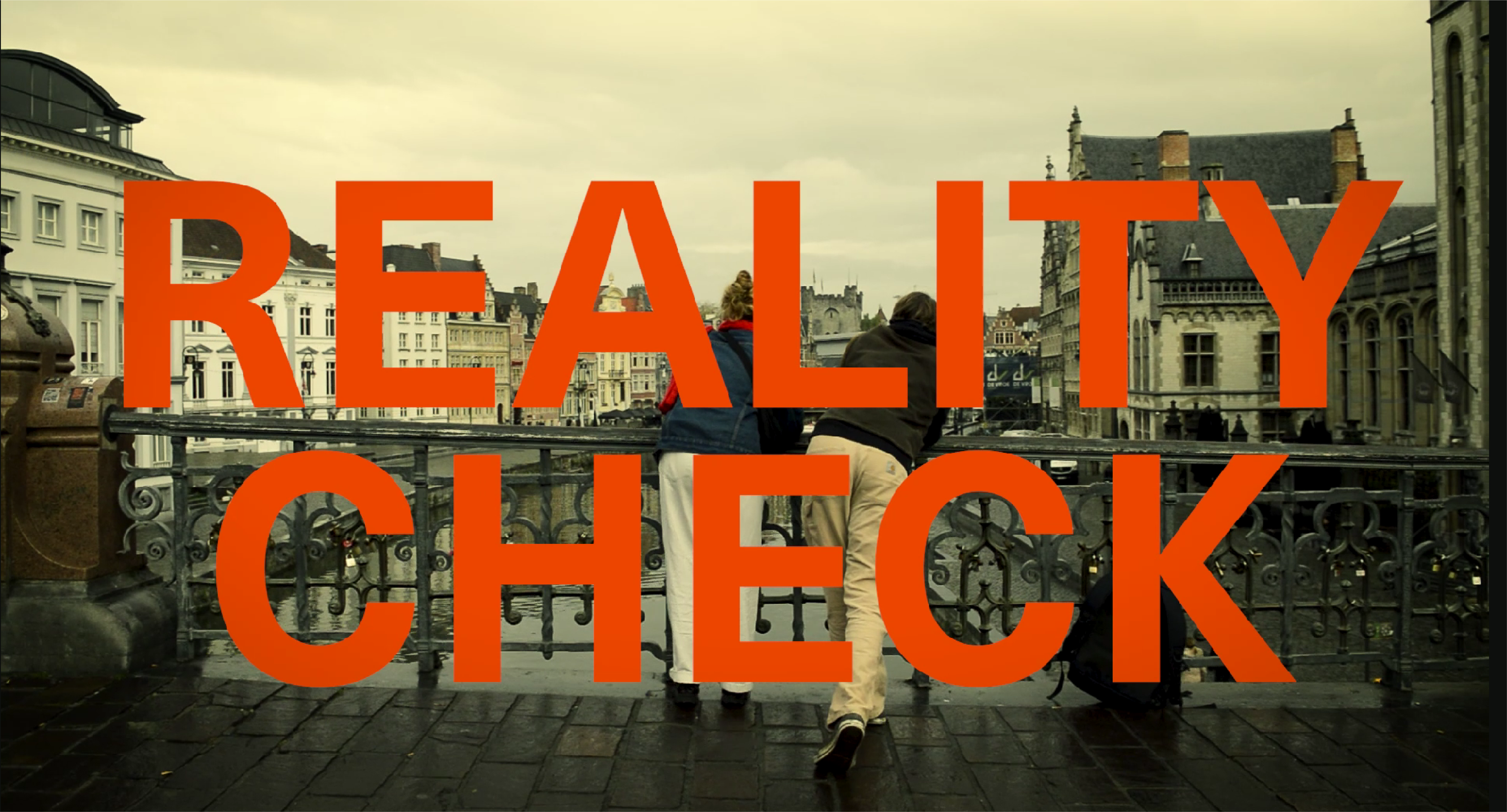 Reality Check – Campaign